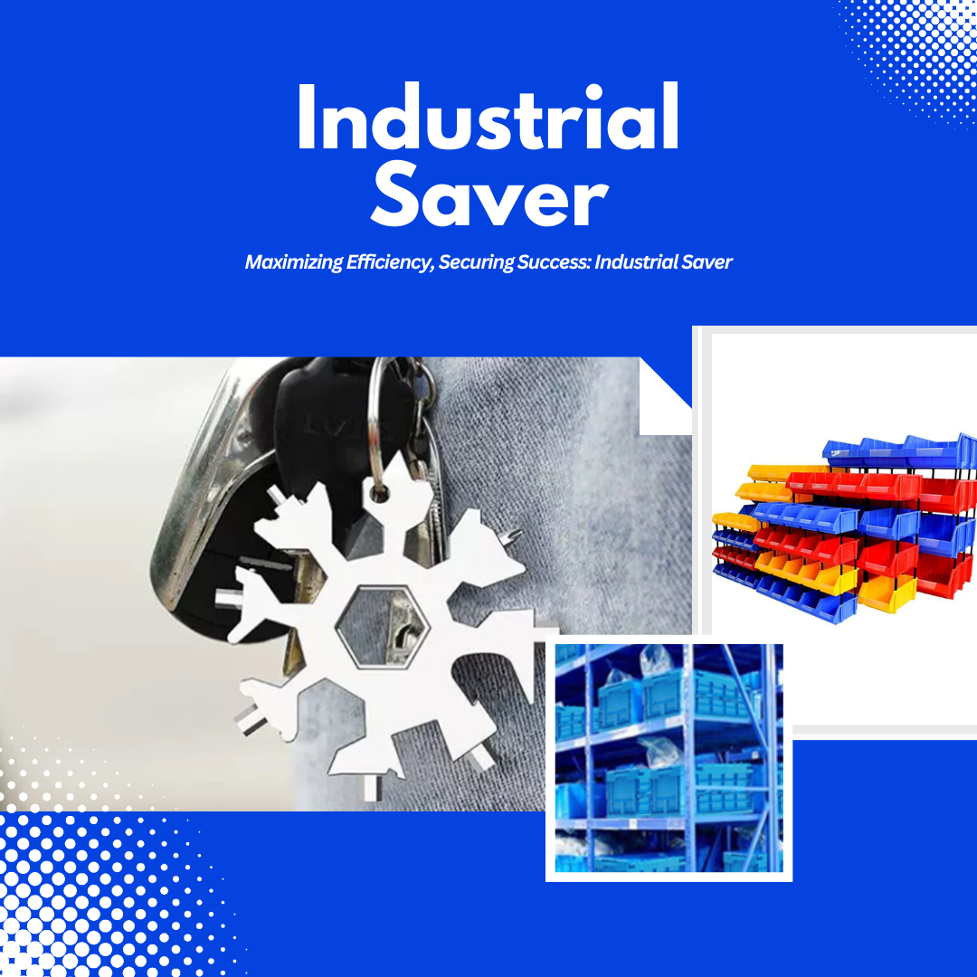 Industrial Saver