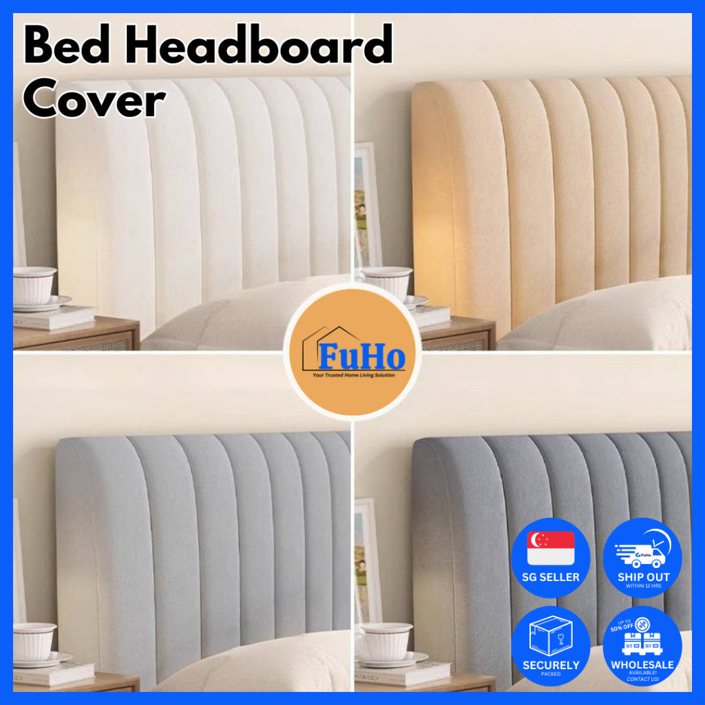 🇸🇬READY STOCK🇸🇬 FuHo Bed Headboard Cover | Bedsheet | Pillow Case | Bed Back Rest | Bed Frame | Bolster Case | (HL0253)